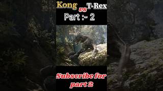 King Kong vs TRex 🔥 Kong fight for gir  shorts status hollywoodmovie [upl. by Gnak]