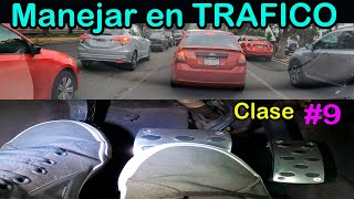 como manejar en trafico en la ciudad bien explicado para PRINCIPIANTES manejando [upl. by Aurora]