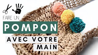 Comment créer un POMPON avec votre main tutoriel DIY facile et rapide [upl. by Jacquenetta996]