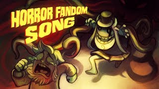 HORROR FANDOM SONG Ft Chichi Five Nights At Baldis Bendy Neighbor Slender Gaster Doki Doki Song [upl. by Hoon]