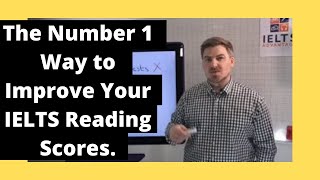 The Number 1 Way to IMPROVE Your IELTS READING Scores [upl. by Landmeier]