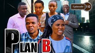 PLAN B  Episode 10 [upl. by Ambrosane511]