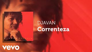 Djavan  Correnteza Áudio Oficial [upl. by Evita]