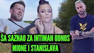 SAZNALA SE ISTINA NOĆ PRED SVADBU ŠA SAZNAO ZA INTIMAN ODNOS MIONE I STANISLAVA KROFAK NAJAVIO [upl. by Elik]