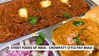 Chowpatty Style Pav Bhaji Recipe  Mumbais Street Food at Home [upl. by Saberhagen]