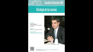 Ontología de las normas por Daniel Mendonca  Maestría en filosofía del derecho UBA [upl. by Eladnek232]