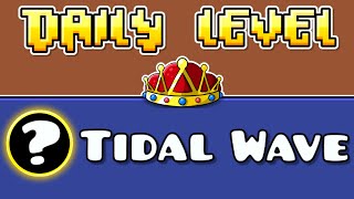 Tidal Wave as The DAILY LEVEL [upl. by Nikita658]