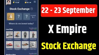 X Empire Investment Today  X Empire Stock Exchange Today  22 September X Empire Daily Combo [upl. by Ylle]