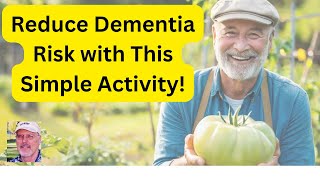 Reduce Dementia Risk with This Simple Activity [upl. by Ahseyk394]