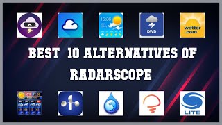 Radarscope  Best 23 Alternatives of Radarscope [upl. by Ekim96]