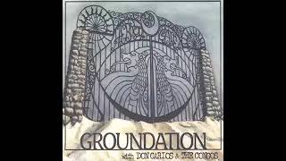 Groundation  Jah Jah Know [upl. by Sidwohl157]