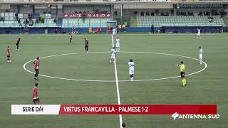 20 OTTOBRE 2024  SERIE D VIRTUS FRANCAVILLA PALMESE 1 2 [upl. by Gabrielle]