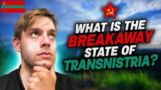 Transnistria The Country That Isnt a Country Explained [upl. by Oregolac601]