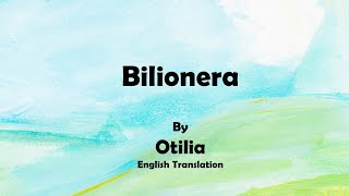 Otilia  Bilionera Lyrics English translation Otilia Bilionera Bilionerasonglyrics [upl. by Merwin]