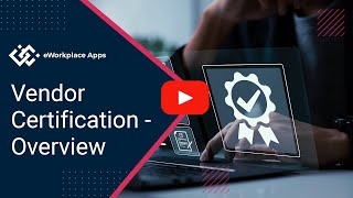 Vendor Certification  Overview [upl. by Drofnas358]