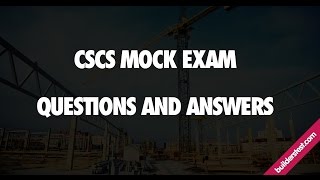 CSCS Mock Exam Questions and Answers [upl. by Ahsataj]