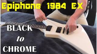 Epiphone 1984 Explorer EX Black to Chrome hardware [upl. by Kcin]