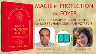 Magie et protection du foyer par Lucie Pouget [upl. by Halilahk]