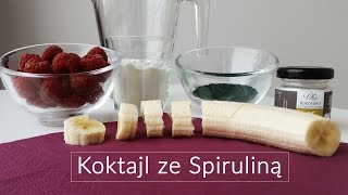 Koktajl ze Spiruliną [upl. by Kimon]