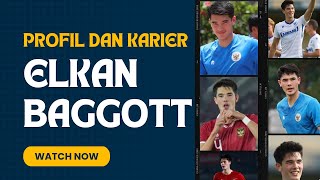 Biografi Elkan Baggott [upl. by Merkle754]