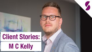 Client Stories M C Kelly [upl. by Piefer]