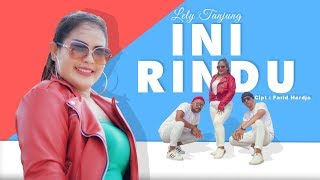 INI RINDU DJ REMIX DANGDUT Official Music Video Lely Tanjung Cipt Farid Hardja [upl. by Ased231]