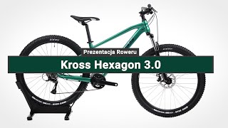 Rower Górski Kross Hexagon 30  Prezentacja roweru [upl. by Sale532]