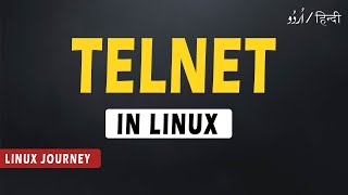 Telnet in Linux  Telnet in Kali Linux  Using Of Telnet In Linux  Linux Journey  video 29 [upl. by Alliber]