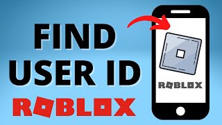 How To Find Roblox User ID on Mobile  iOS amp Android [upl. by Ahsiyt644]