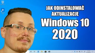 JAK ODINSTALOWAĆ AKTUALIZACJE WINDOWS 10 2020 [upl. by Semela]