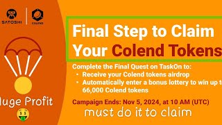 Final step to claim Colend Tokens  Withdrawal starts  complete quest to claim  Btc side chains [upl. by Frannie108]