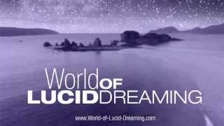 How to Have Lucid Dreams World of Lucid Dreaming [upl. by Atil184]