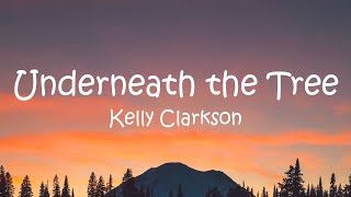 Kelly Clarkson  Underneath the Tree Lyrics [upl. by Yliah]