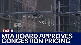 MTA board approves congestion pricing [upl. by Tortosa]