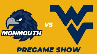 WVU vs Monmouth Pregame Show [upl. by Sheryl]