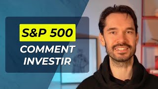 Comment investir dans le SampP 500  Facilement [upl. by Emawk]