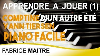 Tuto piano facile  Comptine dun autre été 1 Yann Tiersen [upl. by Laven]