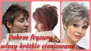 20 pomysłów 💓 na dobrze fryzury włosy krótkie cieniowane 2019 [upl. by Colis757]