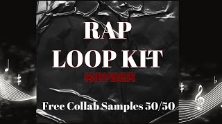 Free Loop Kit Rap Sample Pack quotKayserquot 410 [upl. by Zela]