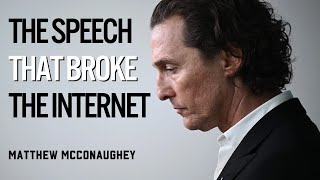 5 Minutes for the Next 50 Years  Mathhew McConaughey Motivational Speech [upl. by Pascia615]