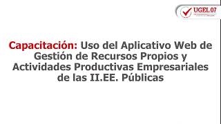 Capacitación de Aplicativo Recursos Propios [upl. by Kcirddes]