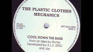 The Plastic Clothes Mechanics  Cool Down The Basswmv [upl. by Bethesde473]