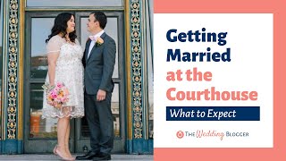 How to Get Married at the Courthouse amp What to Expect [upl. by Gilliette]