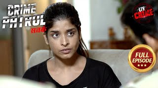 Mysterious Case मे उलझी Police  Crime Patrol Satark S2  Full Episode [upl. by Alexa890]