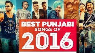 quotBest Punjabi Songsquot of 2016 Audio TSeries Top 10 Punjabi Songs  Punjabi Jukebox [upl. by Nitsuj]