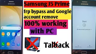 Samsung J5 Prime SMG570FJ7 Prime SMG610FGoogle Account or FRP Unlock  Without PC 100 working [upl. by Enicar]