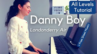 Lets Play  Danny Boy Beautiful Piano Tutorial  Free Sheet Music [upl. by Alexandra768]