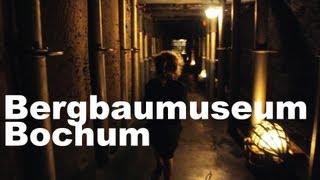 BergbauMuseum Bochum  Abenteuer unter Tage [upl. by Annabelle]