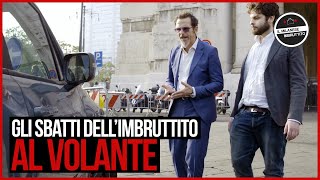 Il Milanese Imbruttito  GLI SBATTI dellImbruttito AL VOLANTE [upl. by Weinreb]