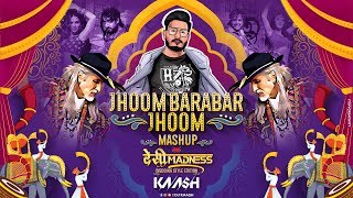 DJ KAASH  Jhoom Barabar Jhoom  Mashup  देसीMadness  Wedding Style Edition [upl. by Danielle]